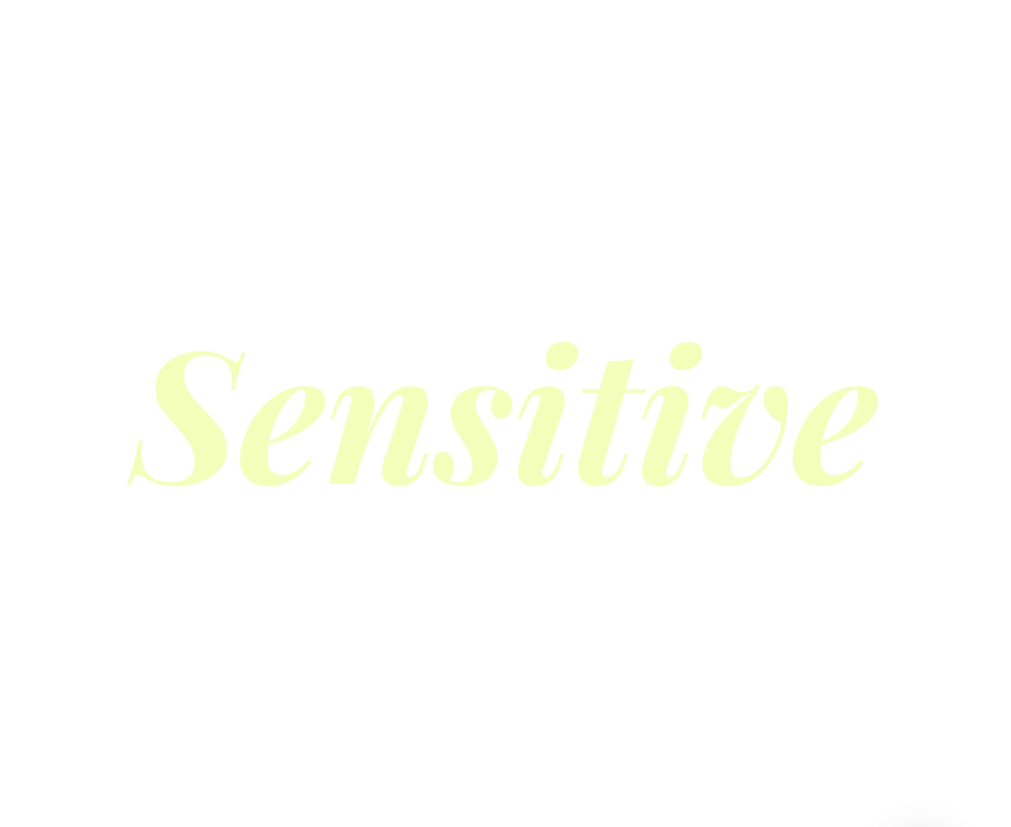 The Sensitive